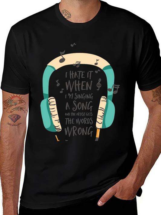 I Hate It When Im Singing T-Shirt