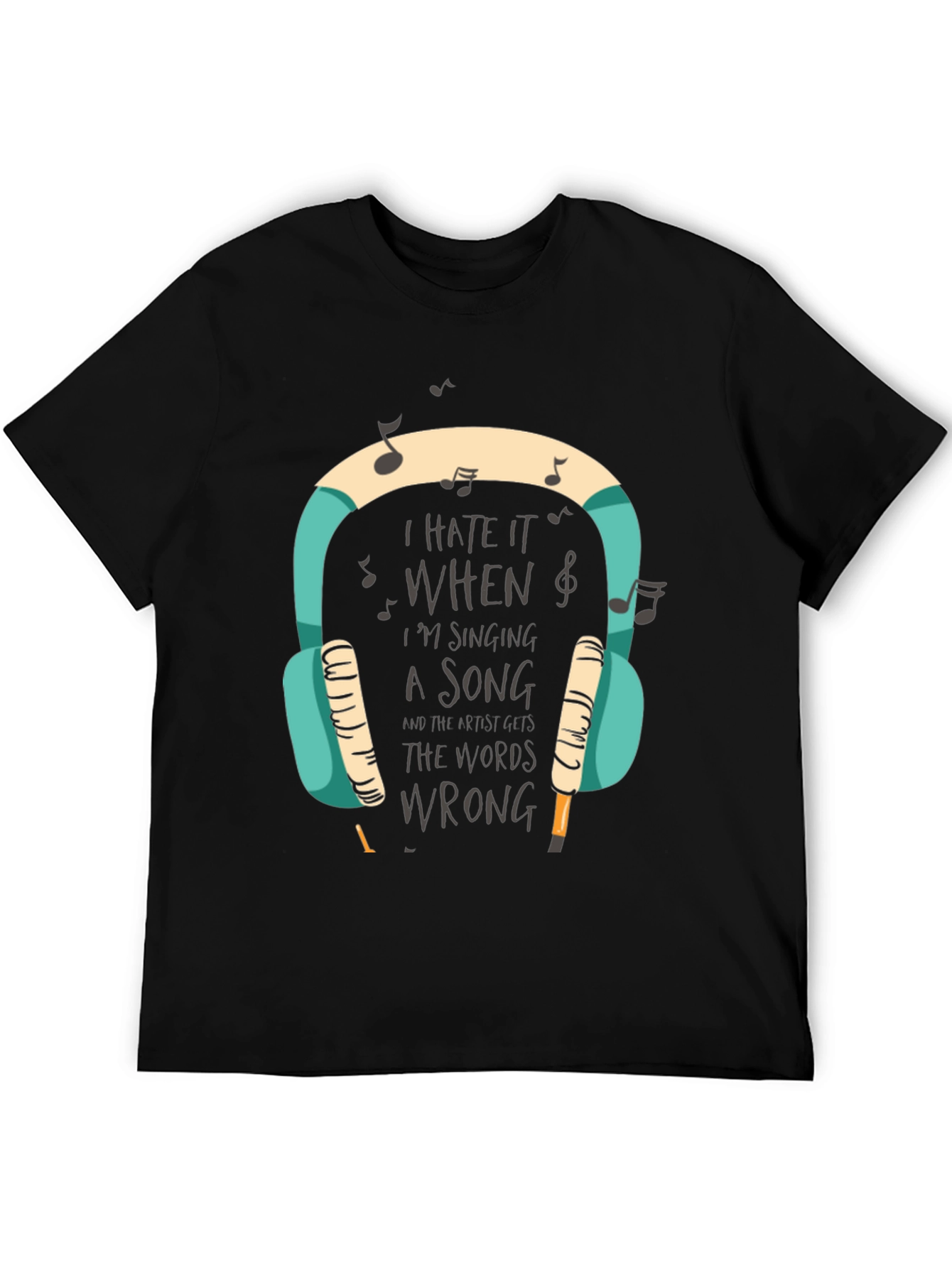 I Hate It When Im Singing T-Shirt