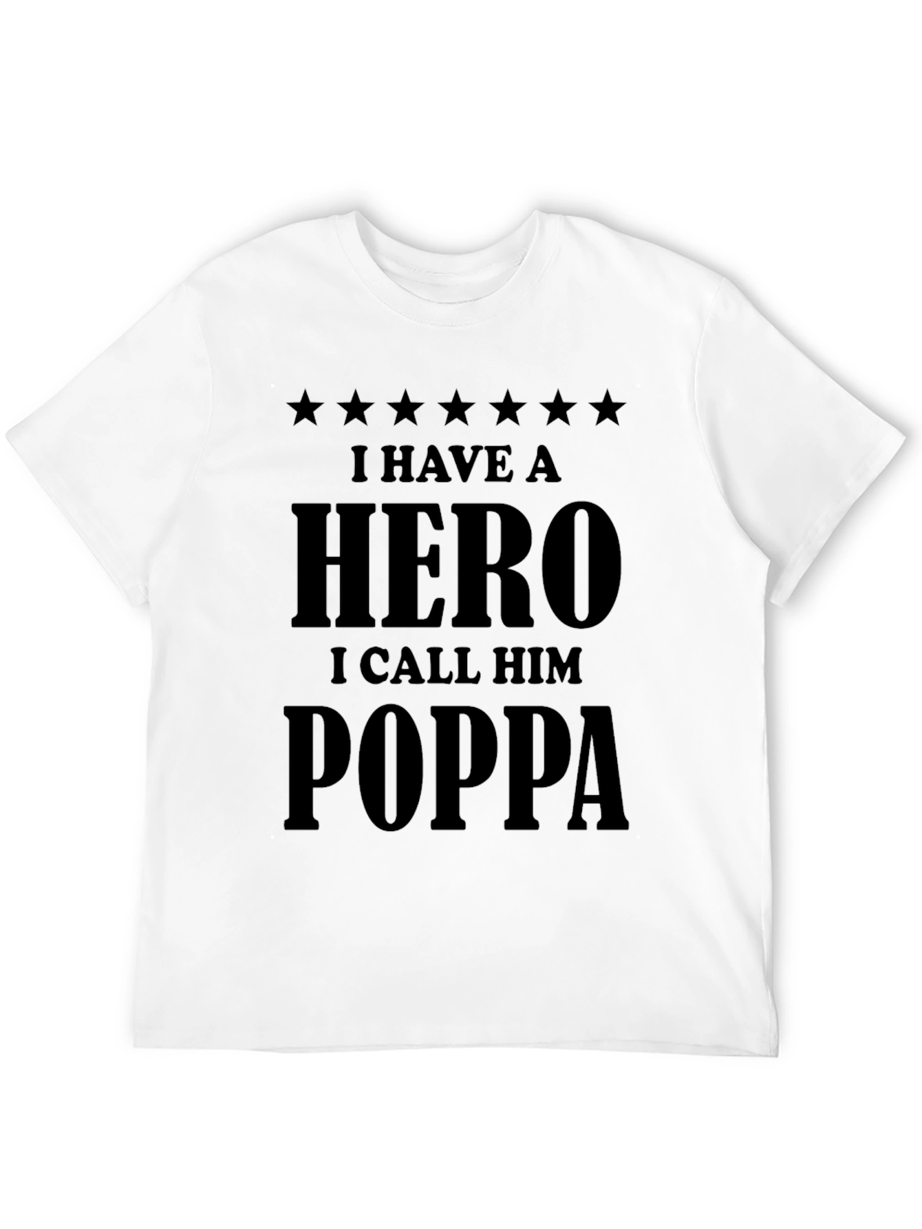Hero Poppa T-Shirt - Mens Black Crew Neck Tee