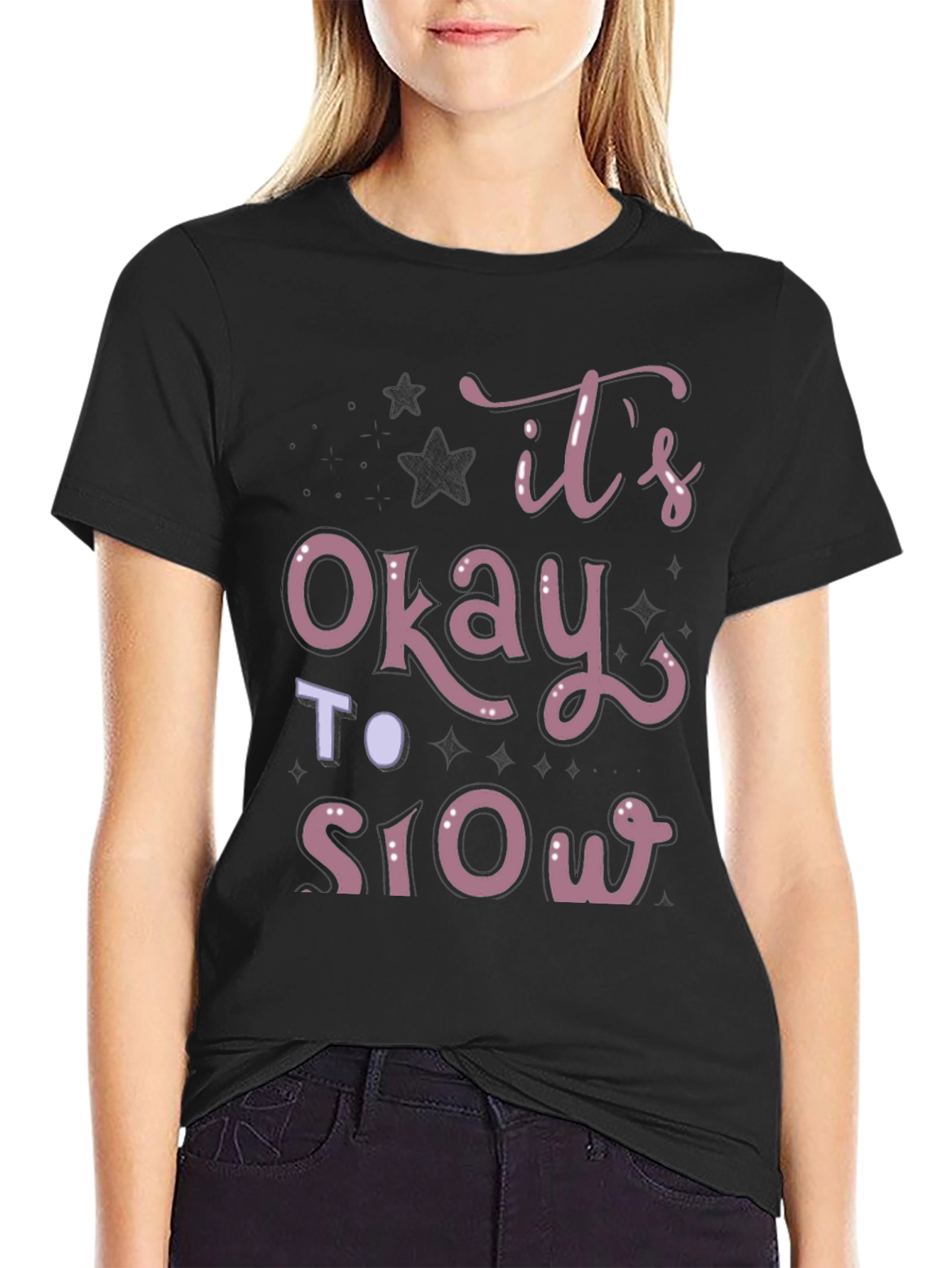 Its Okay To Slow Down T-Shirt
