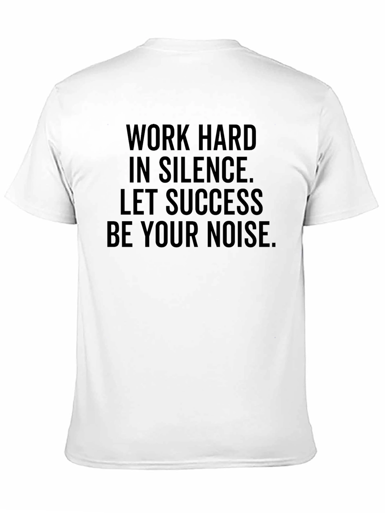Work Hard Success Noise Black T-Shirt