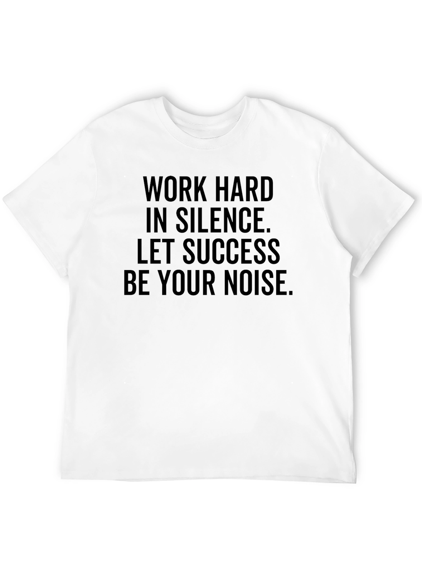 Work Hard Success Noise Black T-Shirt