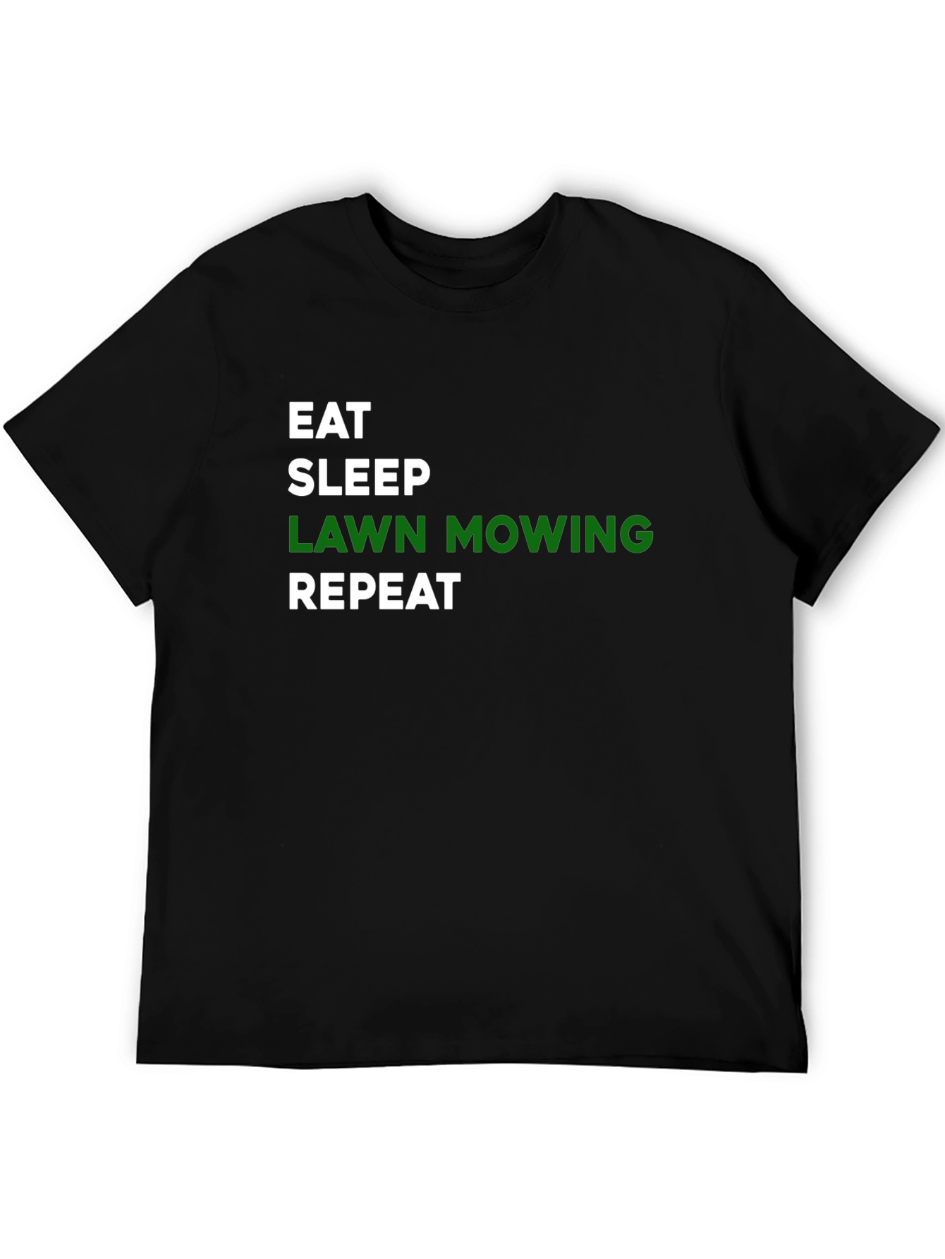 Eat Sleep Lawn Mowing Repeat T-Shirt