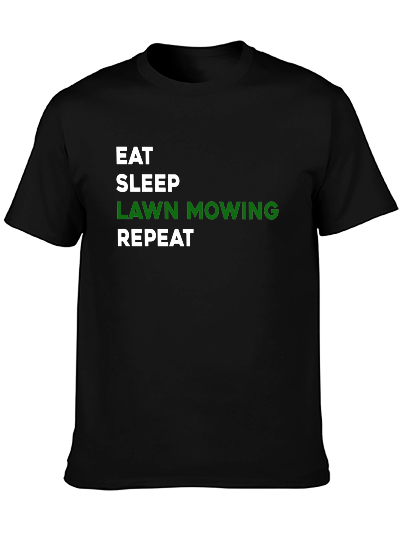 Eat Sleep Lawn Mowing Repeat T-Shirt