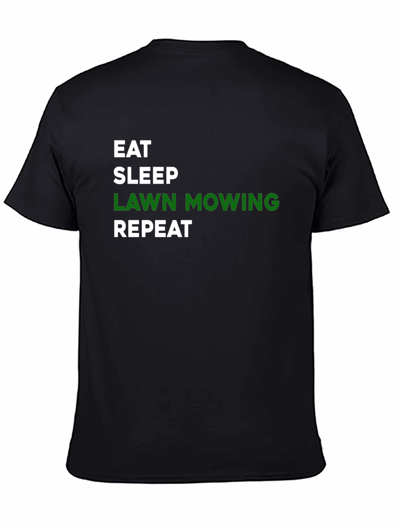 Eat Sleep Lawn Mowing Repeat T-Shirt