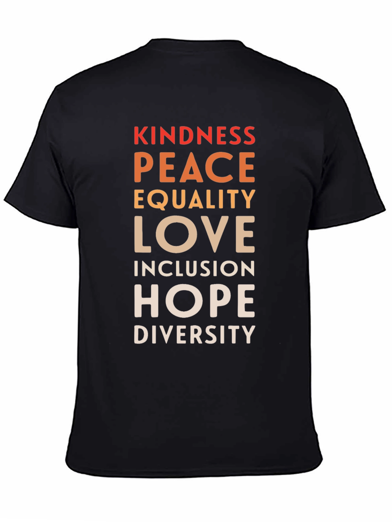 Kindness Peace Equality Love Inclusion T-Shirt