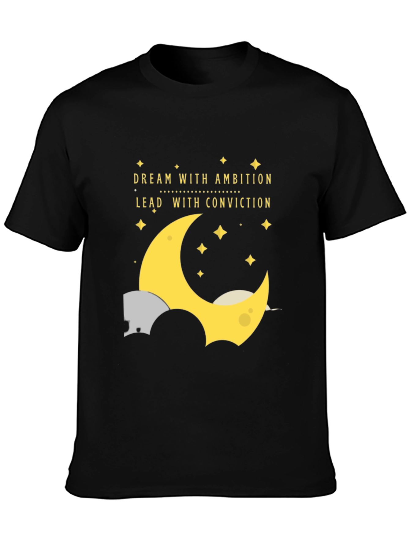 Dream With Ambition T-Shirt