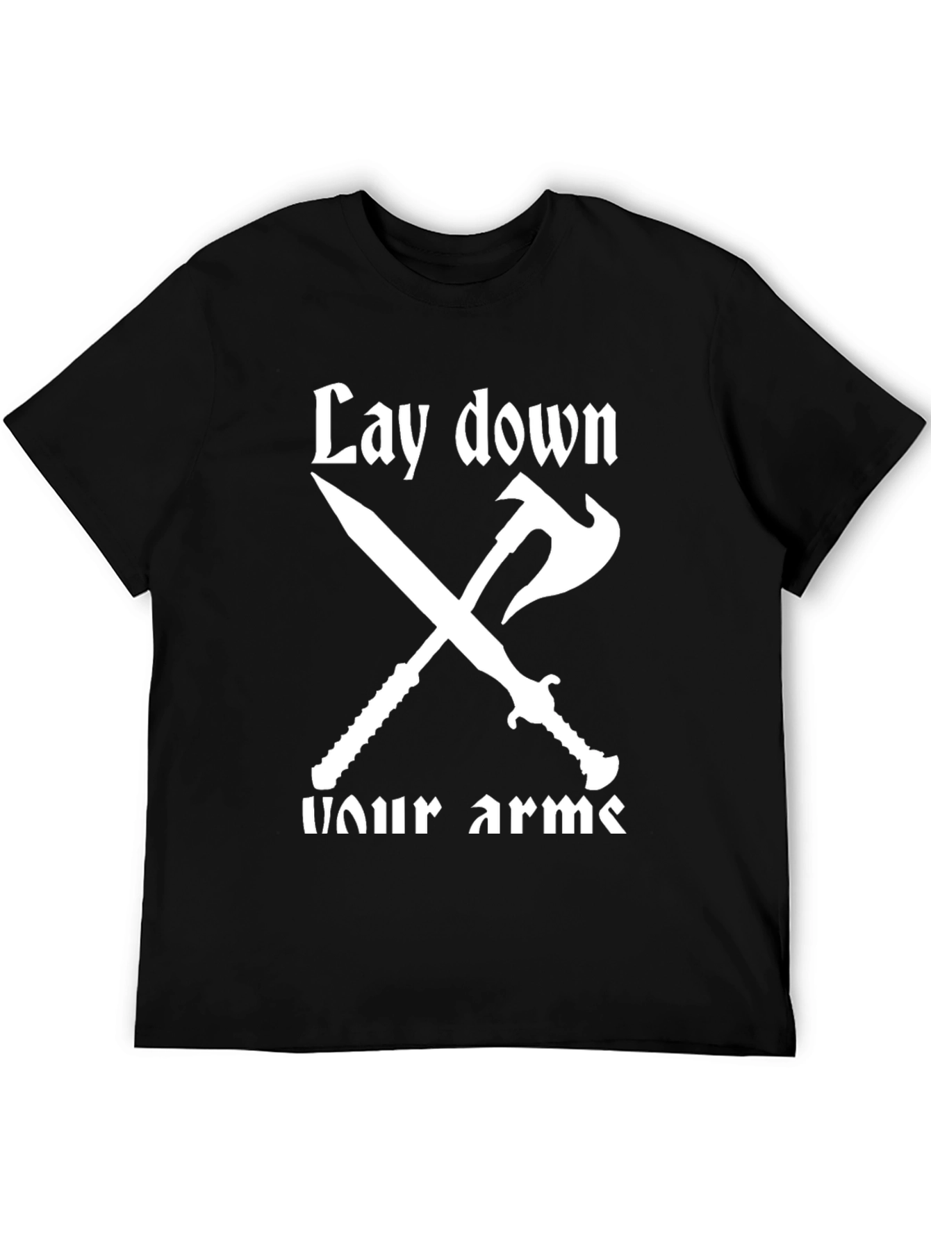 Lay Down Your Arms T-Shirt