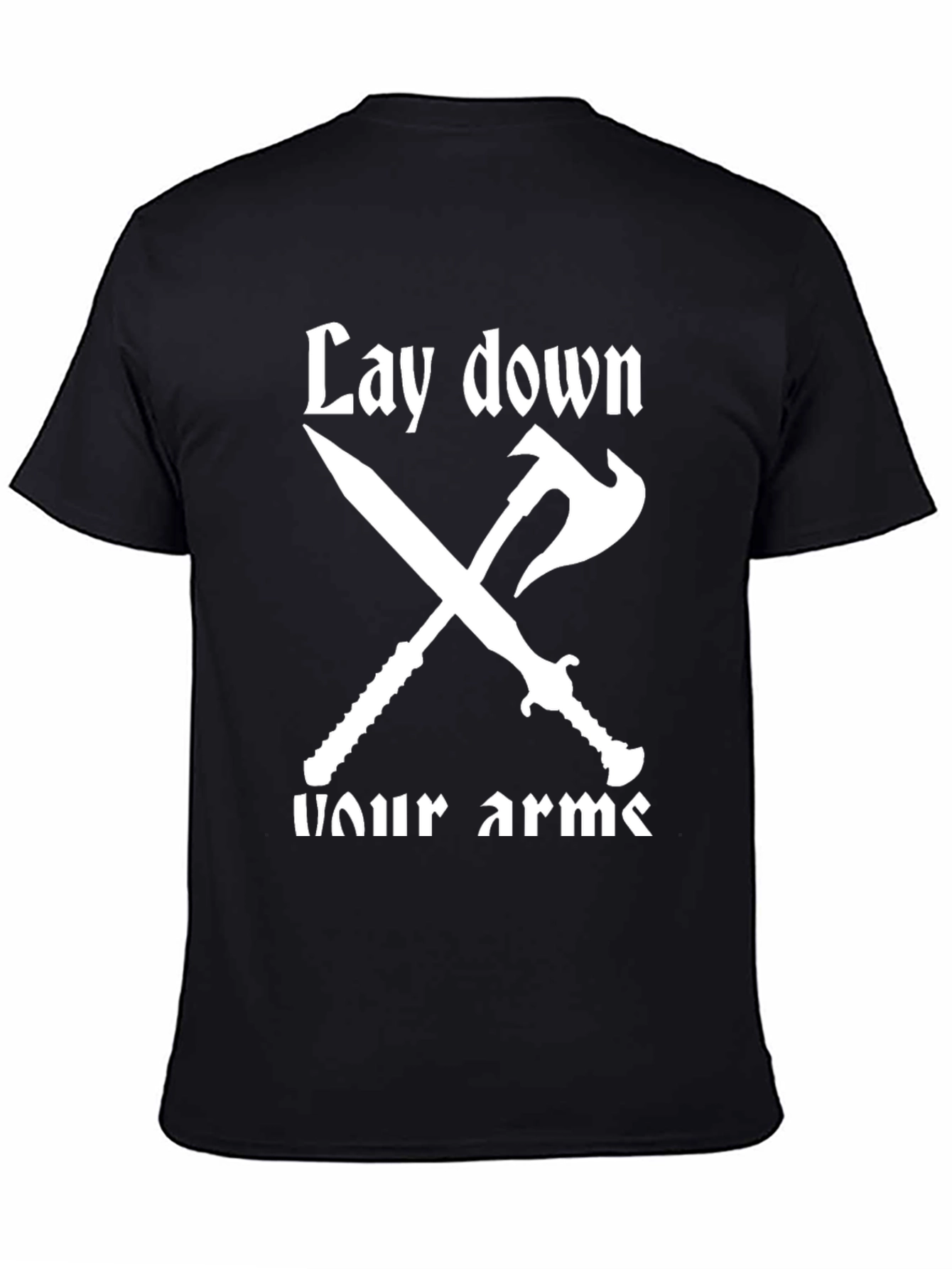 Lay Down Your Arms T-Shirt