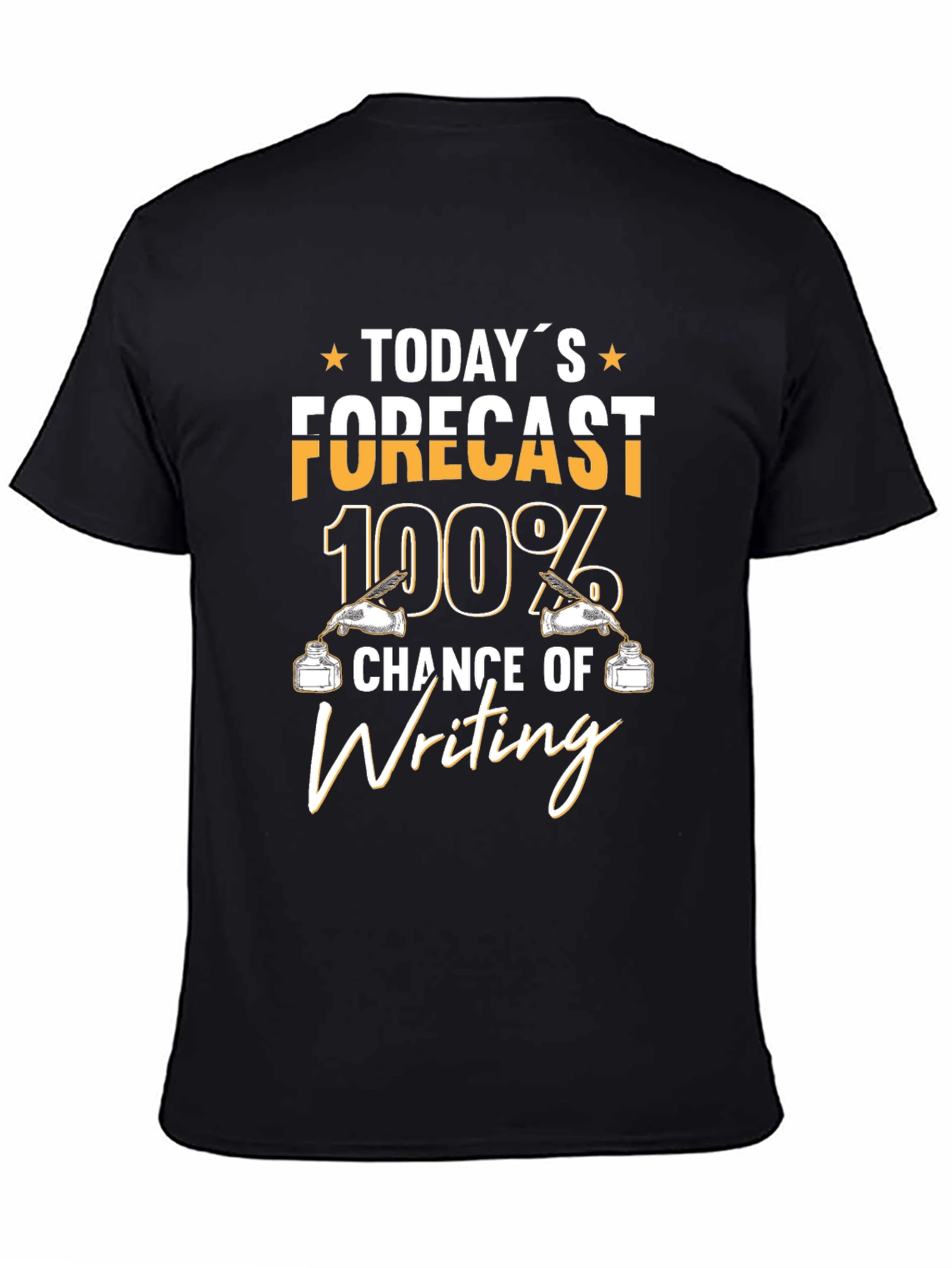 Todays Forecast Writing T-Shirt