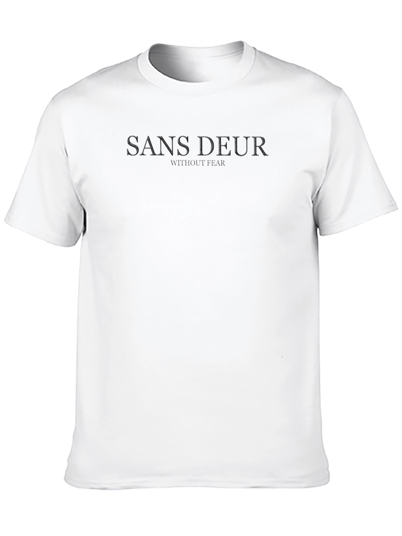 Sans Deur T-Shirt - Fearless Style