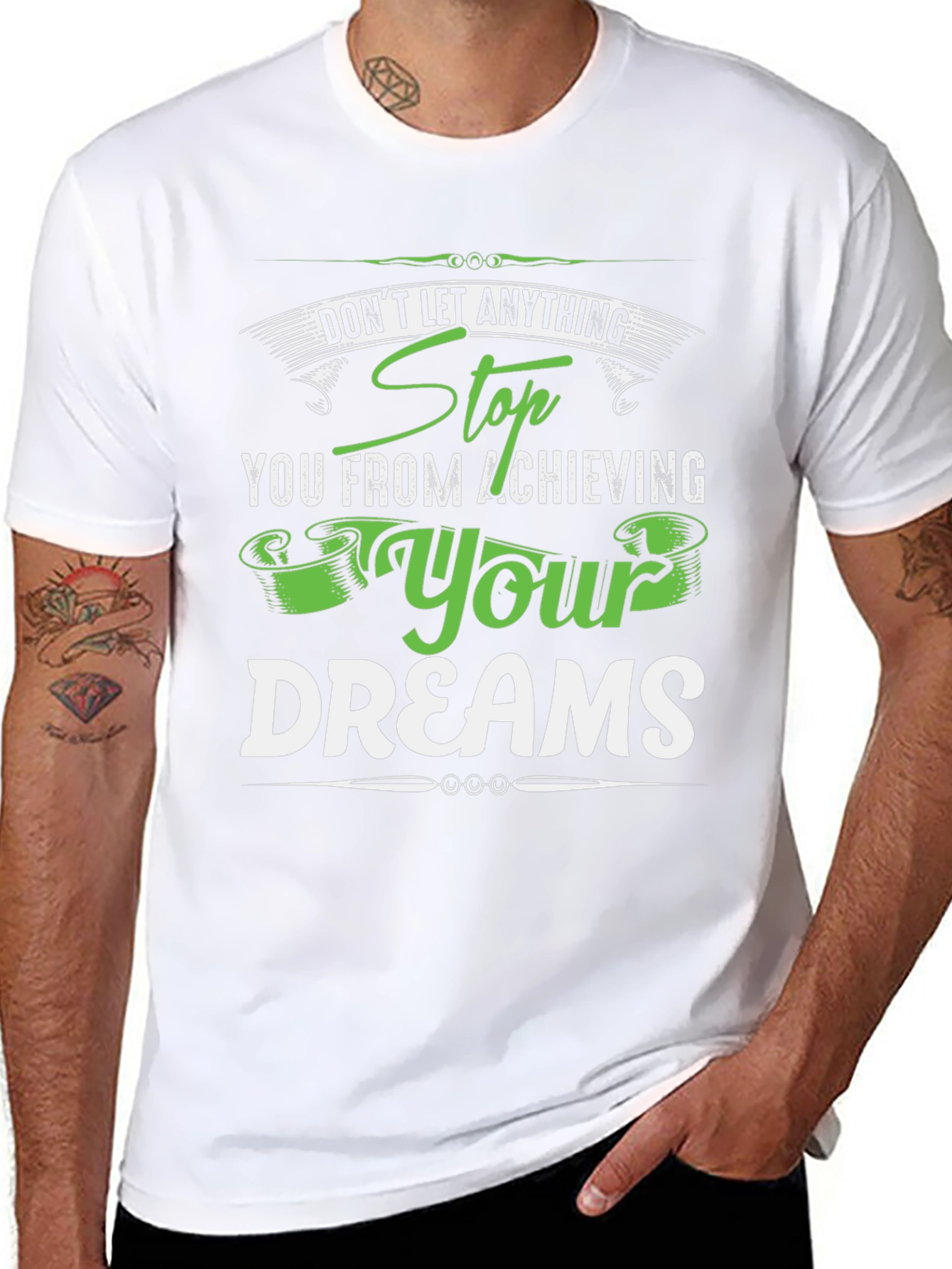 Motivational T-Shirt: Stop At Nothing! Dream Achiever Tee