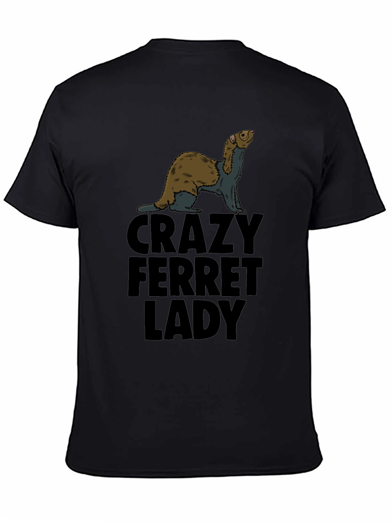 Crazy Ferret Lady Black T-Shirt