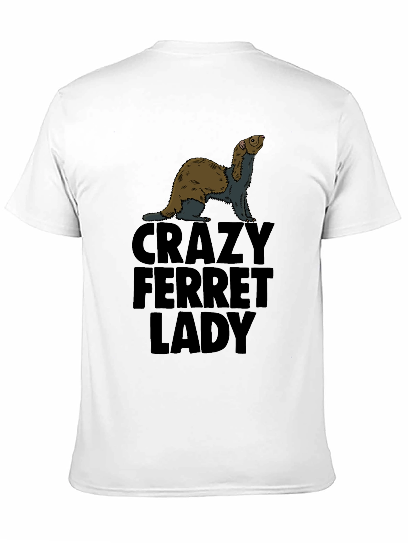 Crazy Ferret Lady Black T-Shirt