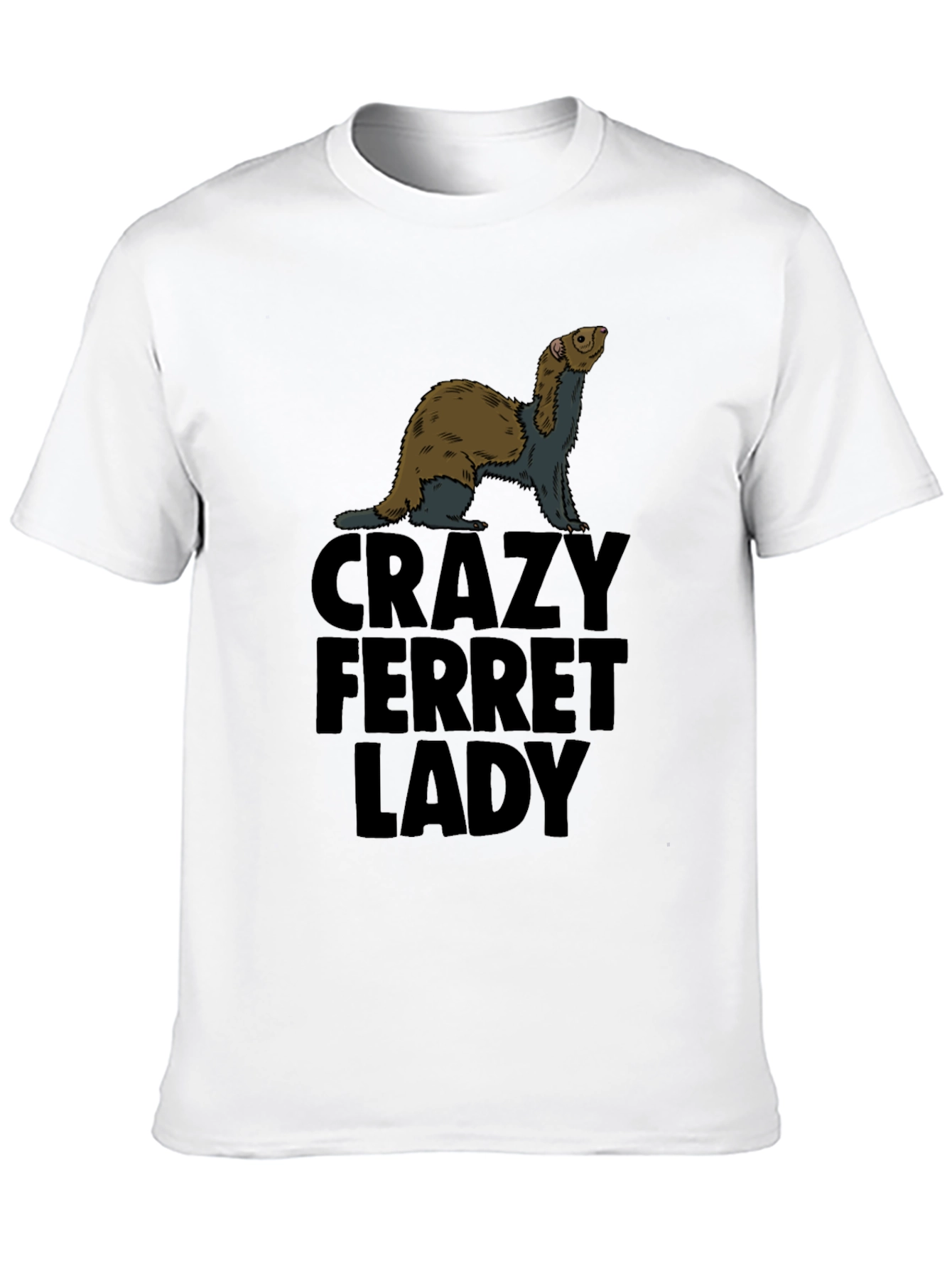 Crazy Ferret Lady Black T-Shirt