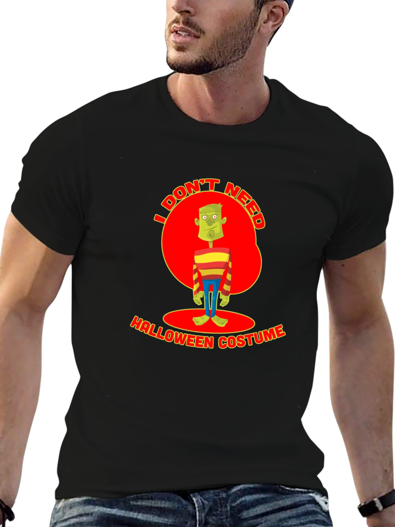 Funny I Dont Need a Halloween Costume T-Shirt