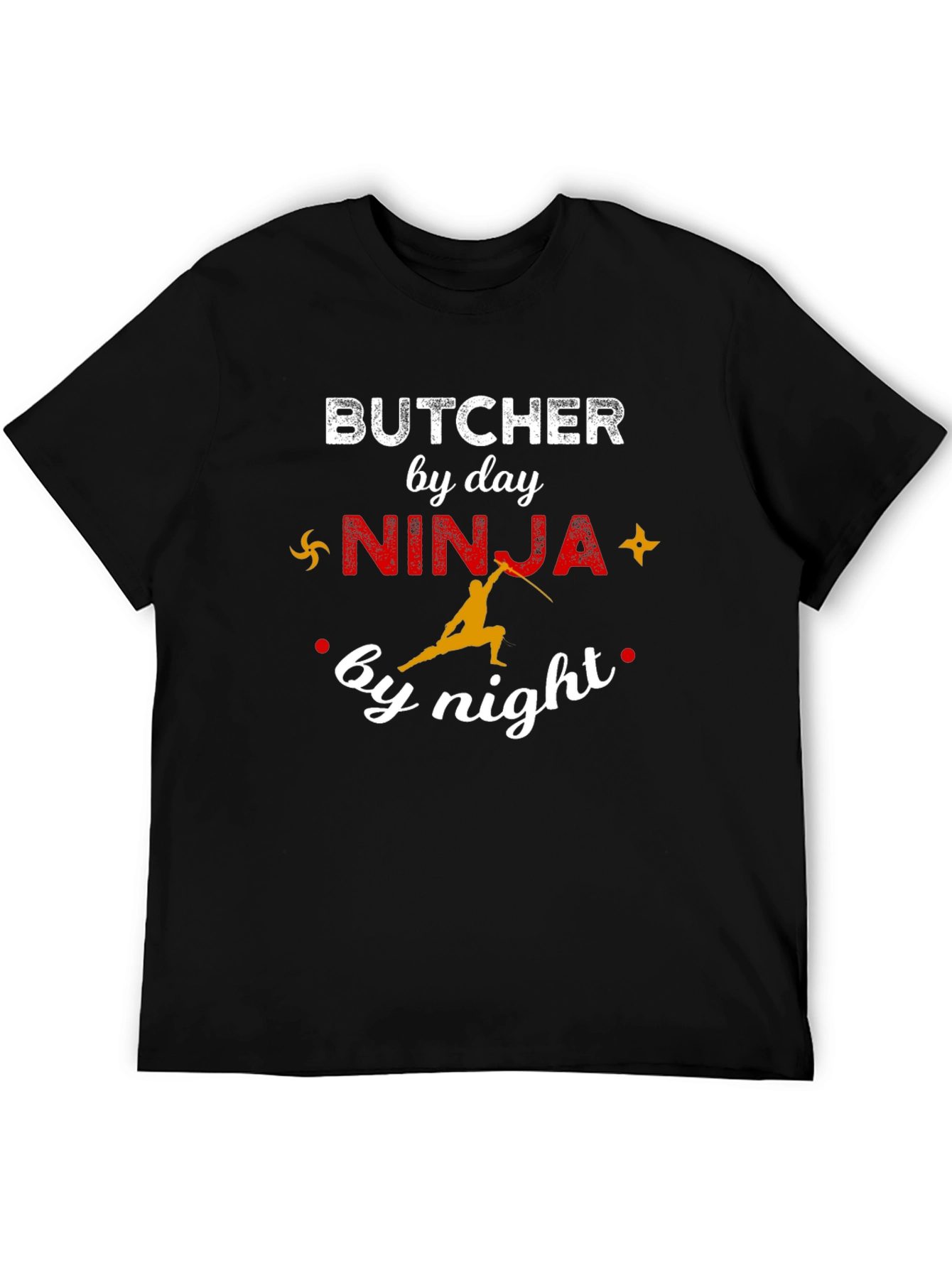 Butcher by Day Ninja by Night Graphic Tee