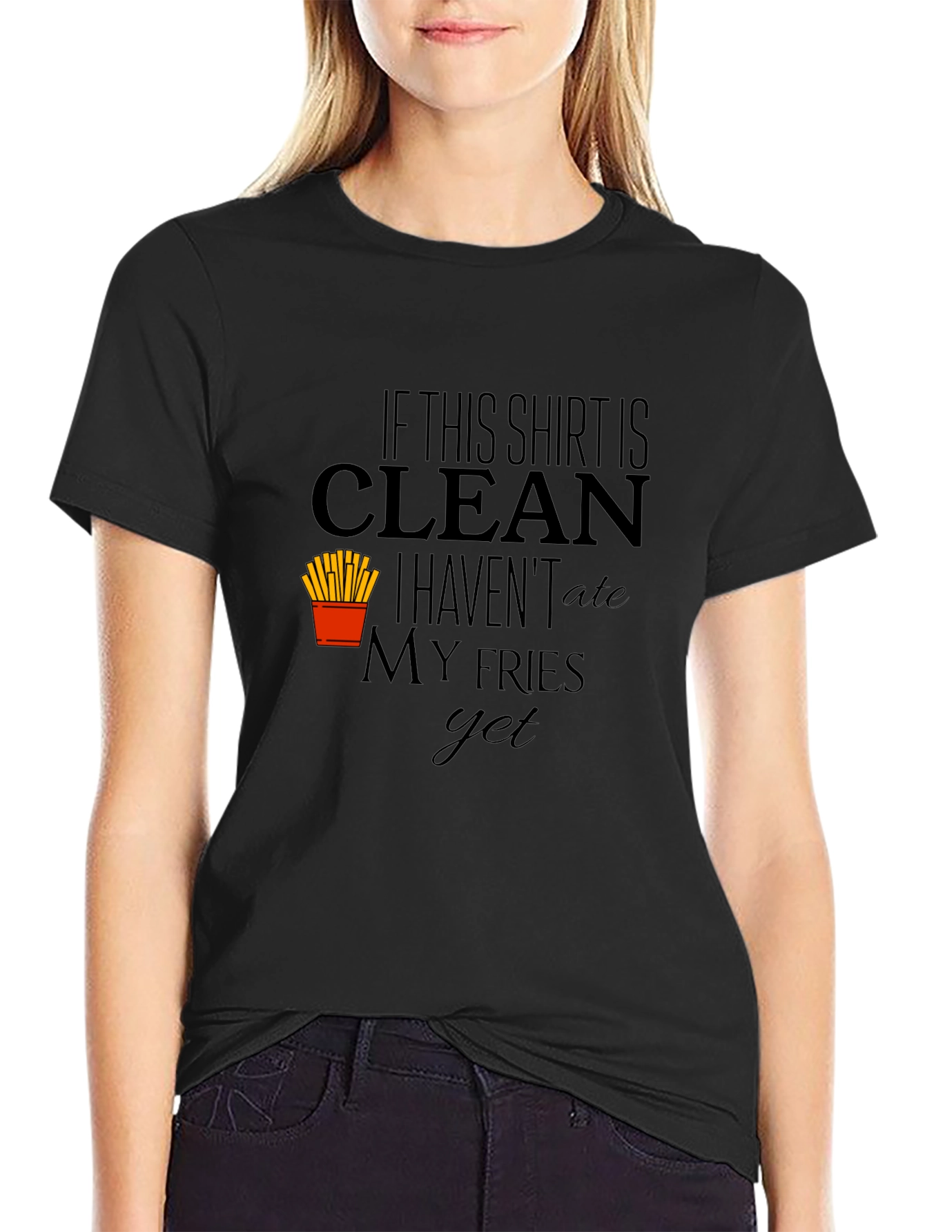 Clean Fries T-Shirt