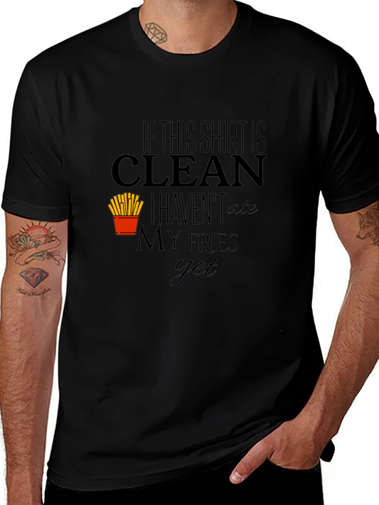 Clean Fries T-Shirt