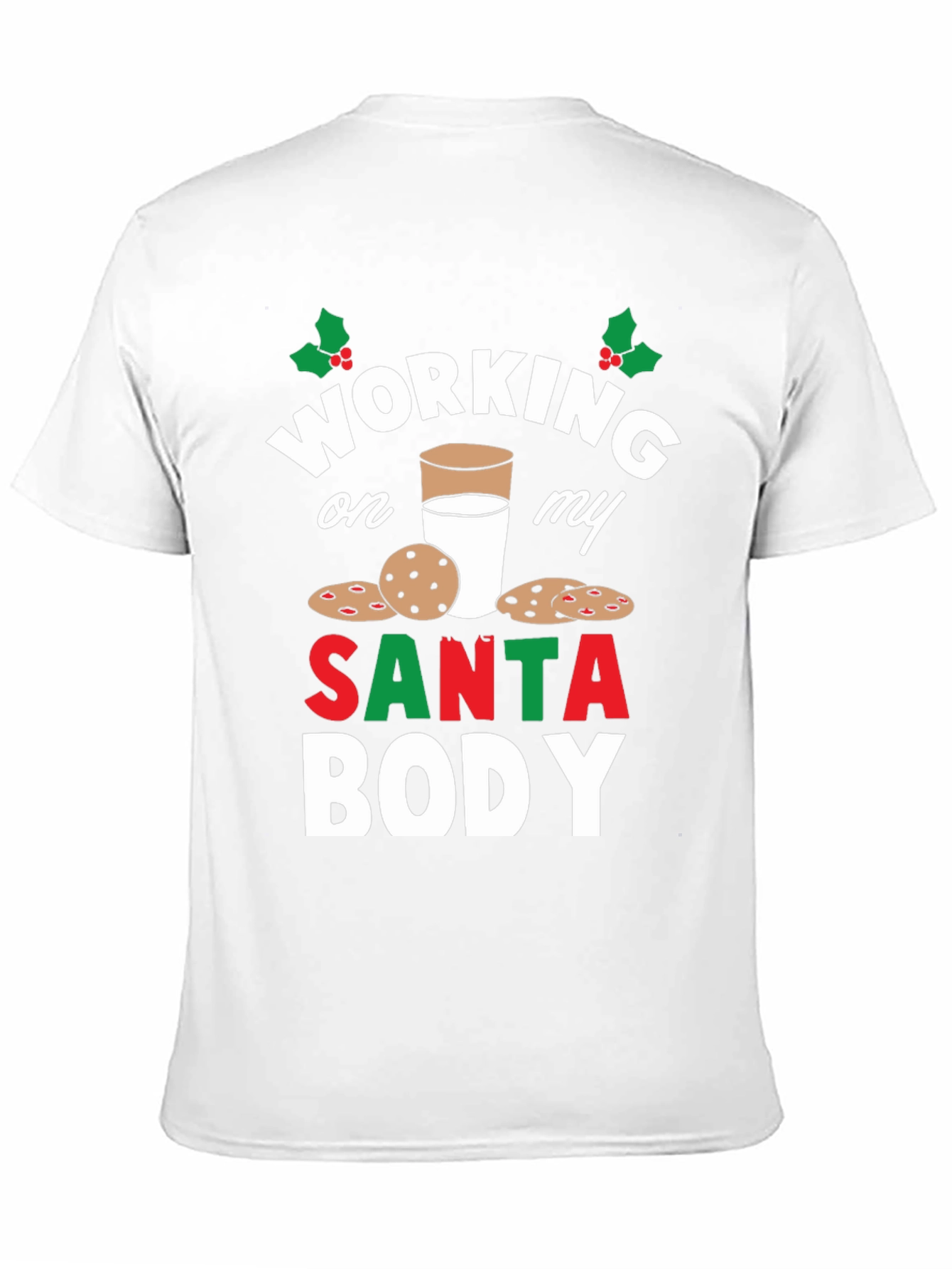 Working on My Santa Body T-Shirt