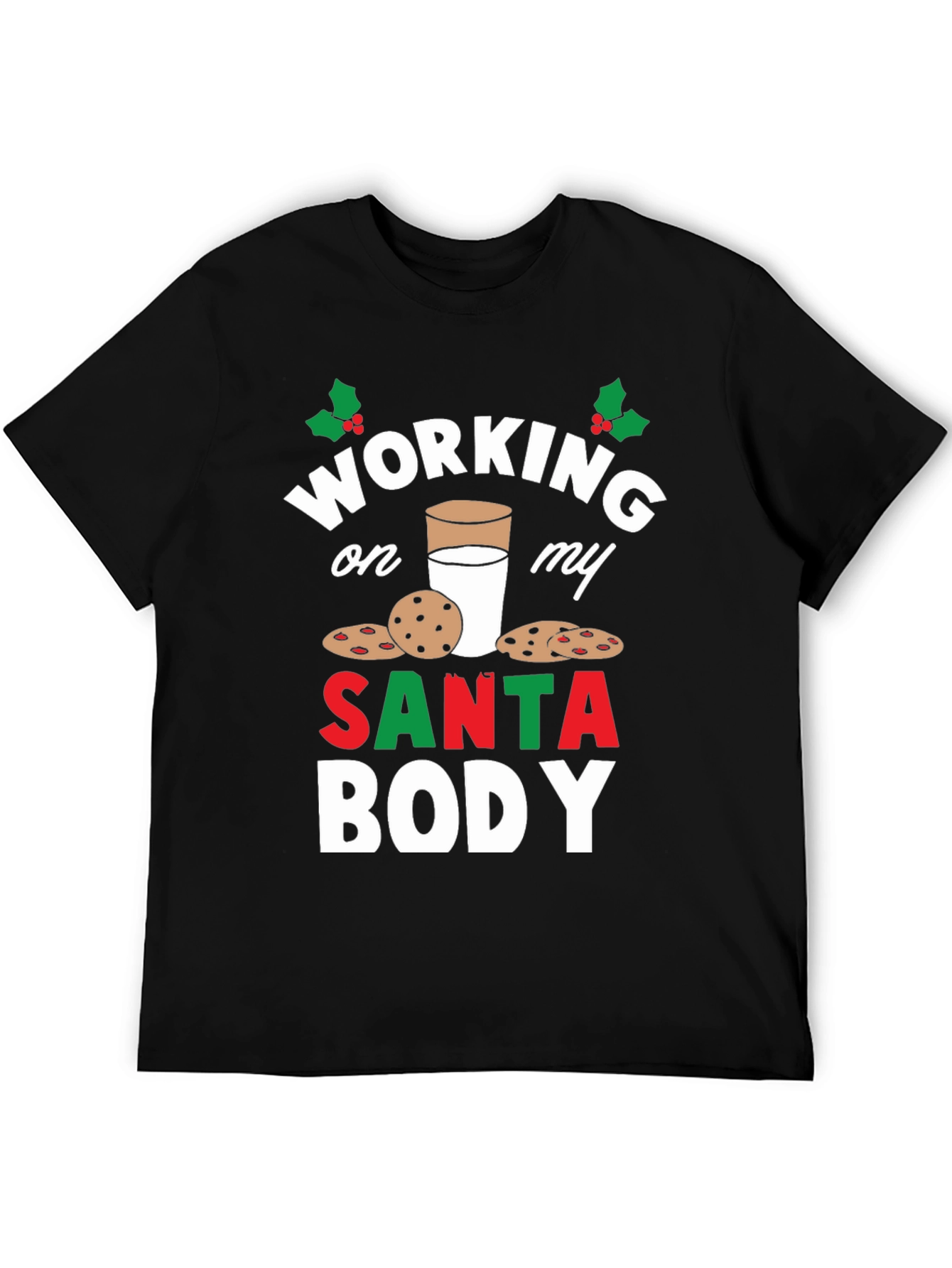 Working on My Santa Body T-Shirt