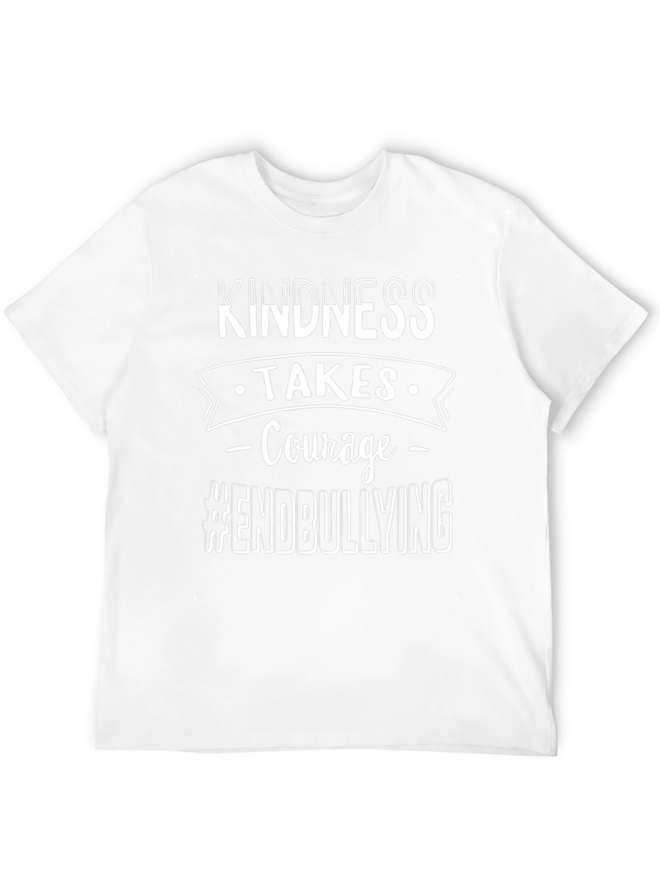Kindness Takes Courage T-Shirt - End Bullying