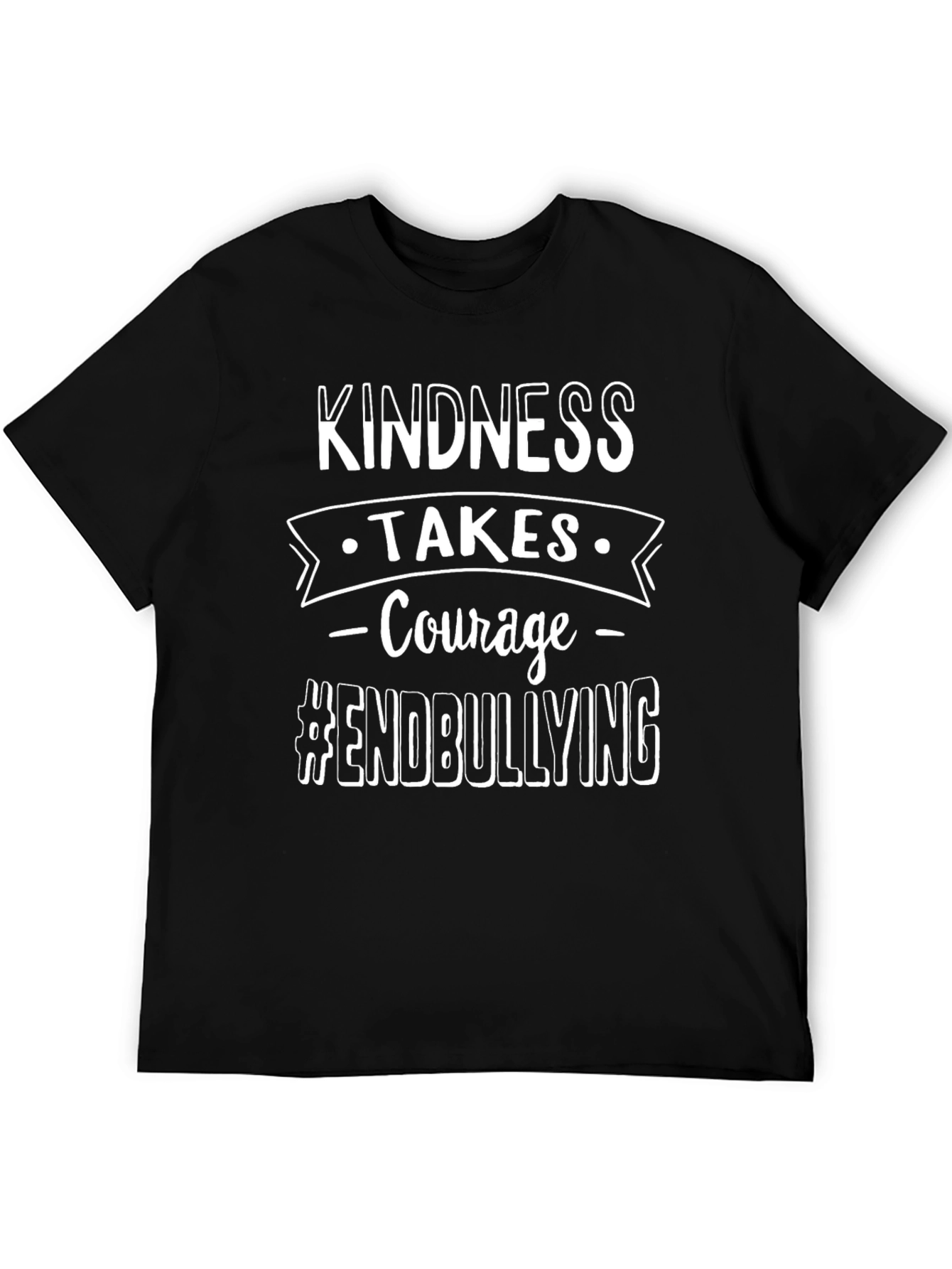 Kindness Takes Courage T-Shirt - End Bullying