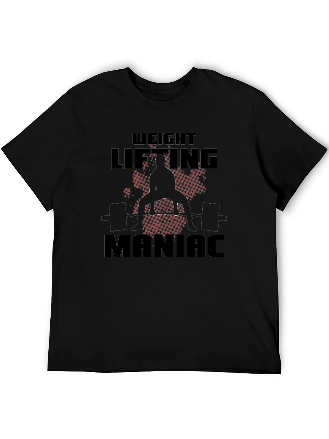Weight Lifting Maniac T-Shirt - Gym Workout Tee