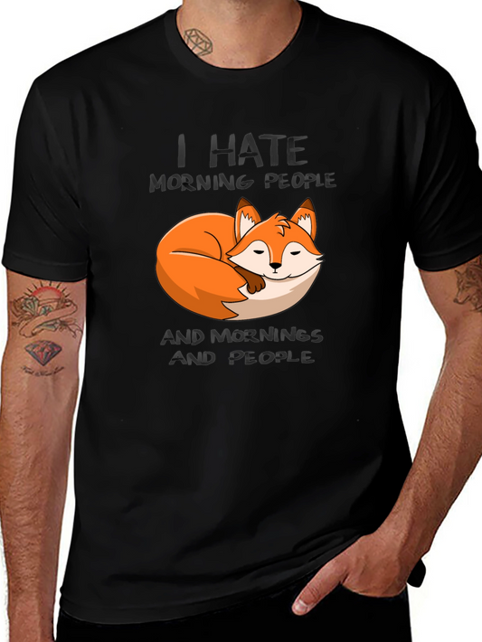 I Hate Morning People Fox Graphic T-Shirt