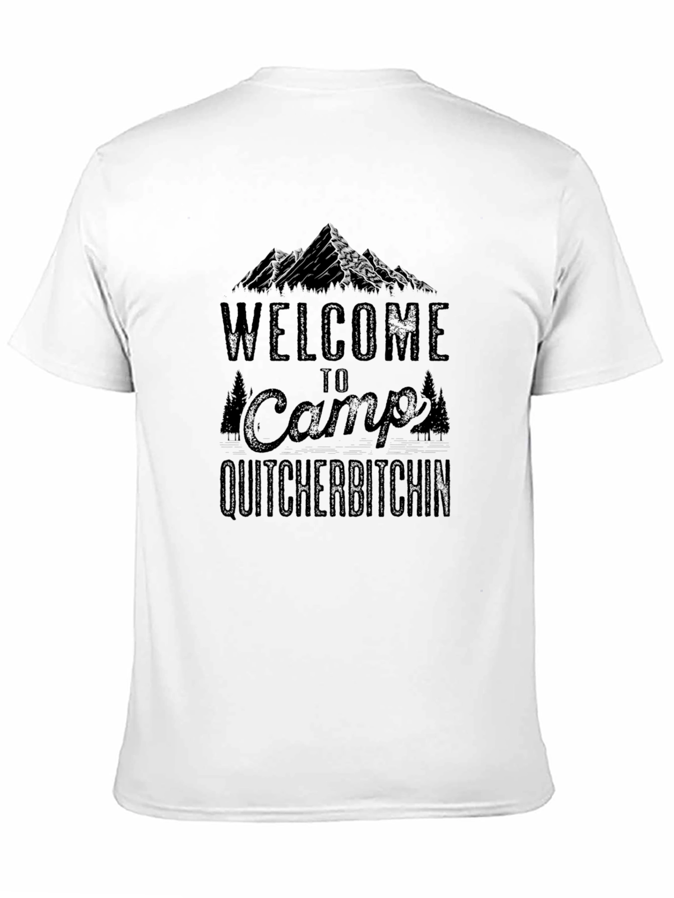 Camp Quitcherbitchin Black Graphic Tee