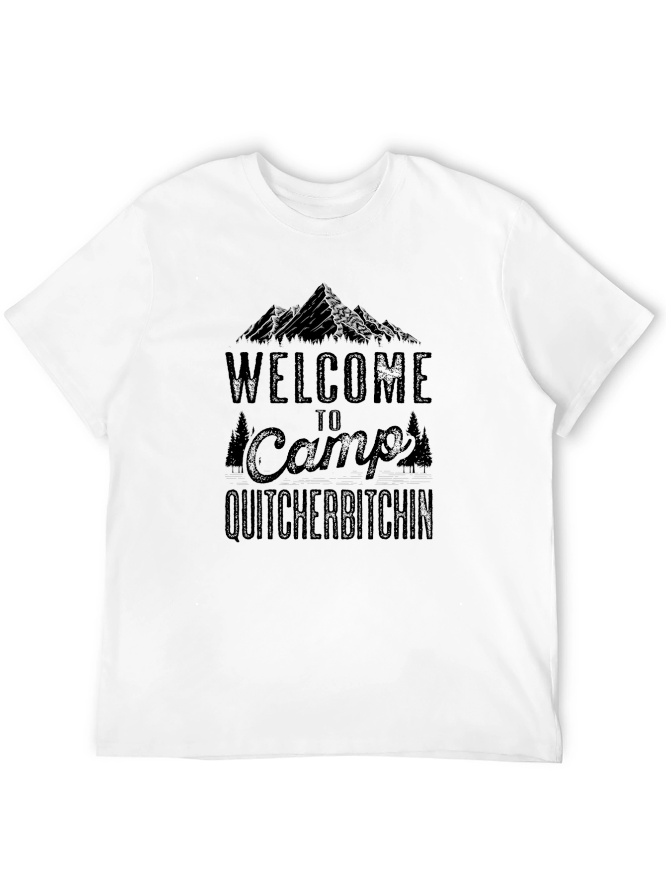 Camp Quitcherbitchin Black Graphic Tee