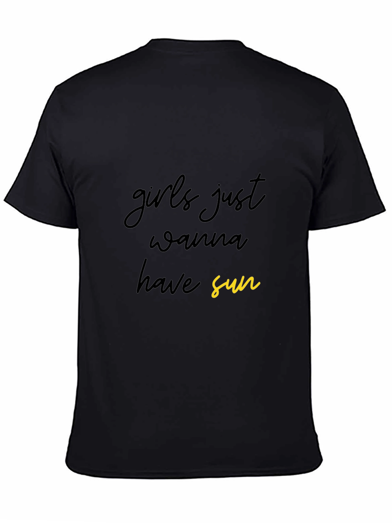 Girls Just Wanna Have Sun Black Graphic Tee