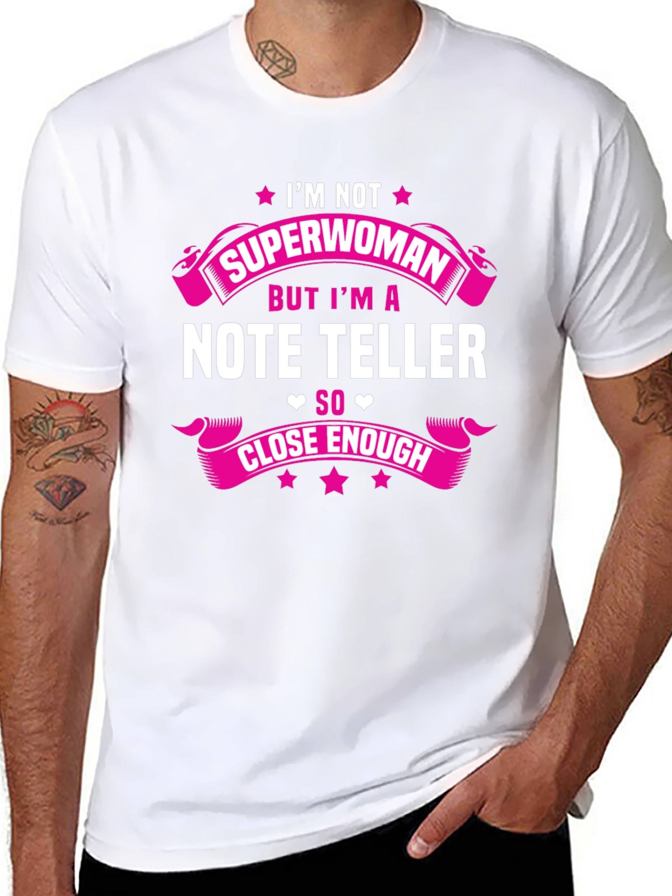 Note Teller T-Shirt: Im Not Superwoman