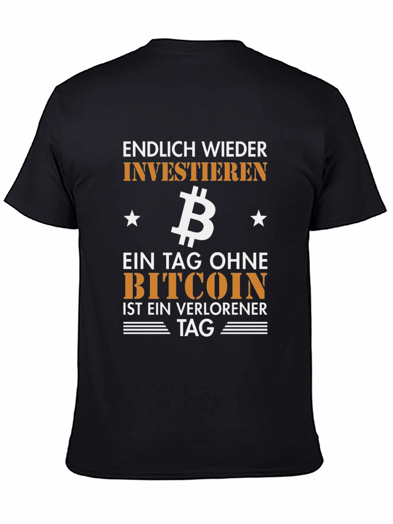 Bitcoin Investor Graphic T-Shirt - Endlich Wieder Investieren