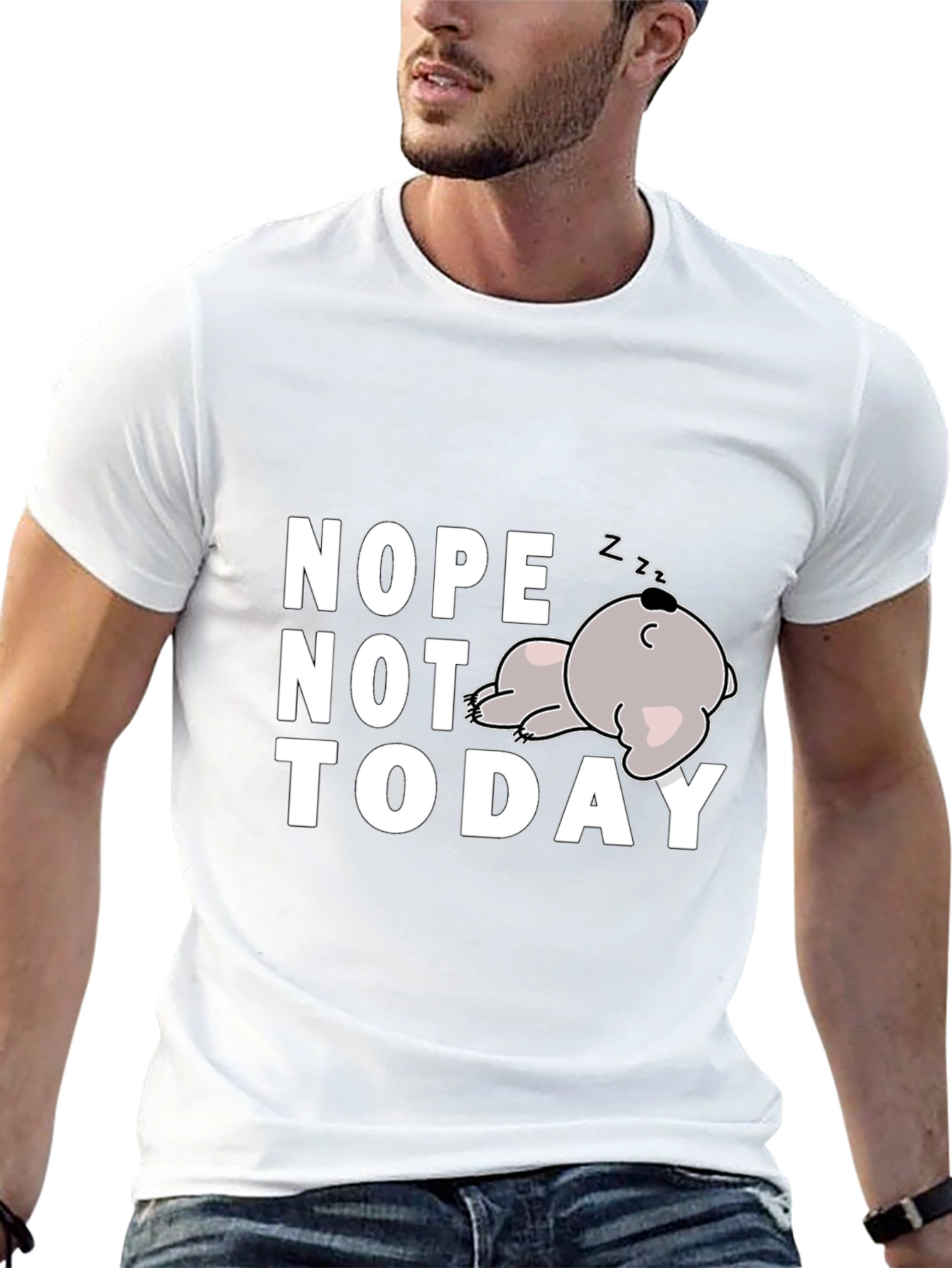 Nope Not Today Funny Graphic T-Shirt