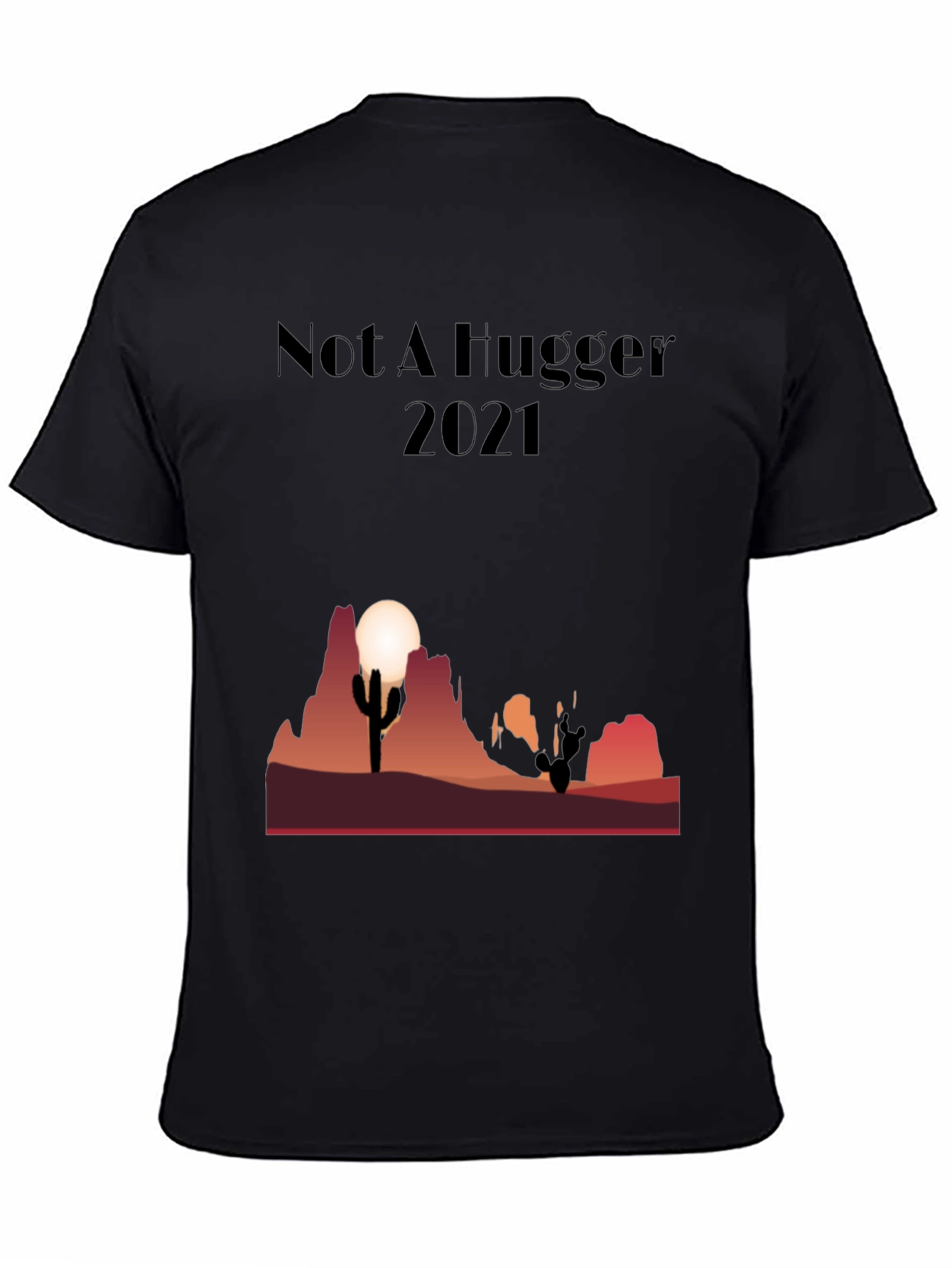 Not A Hugger Cactus Desert Graphic Tee