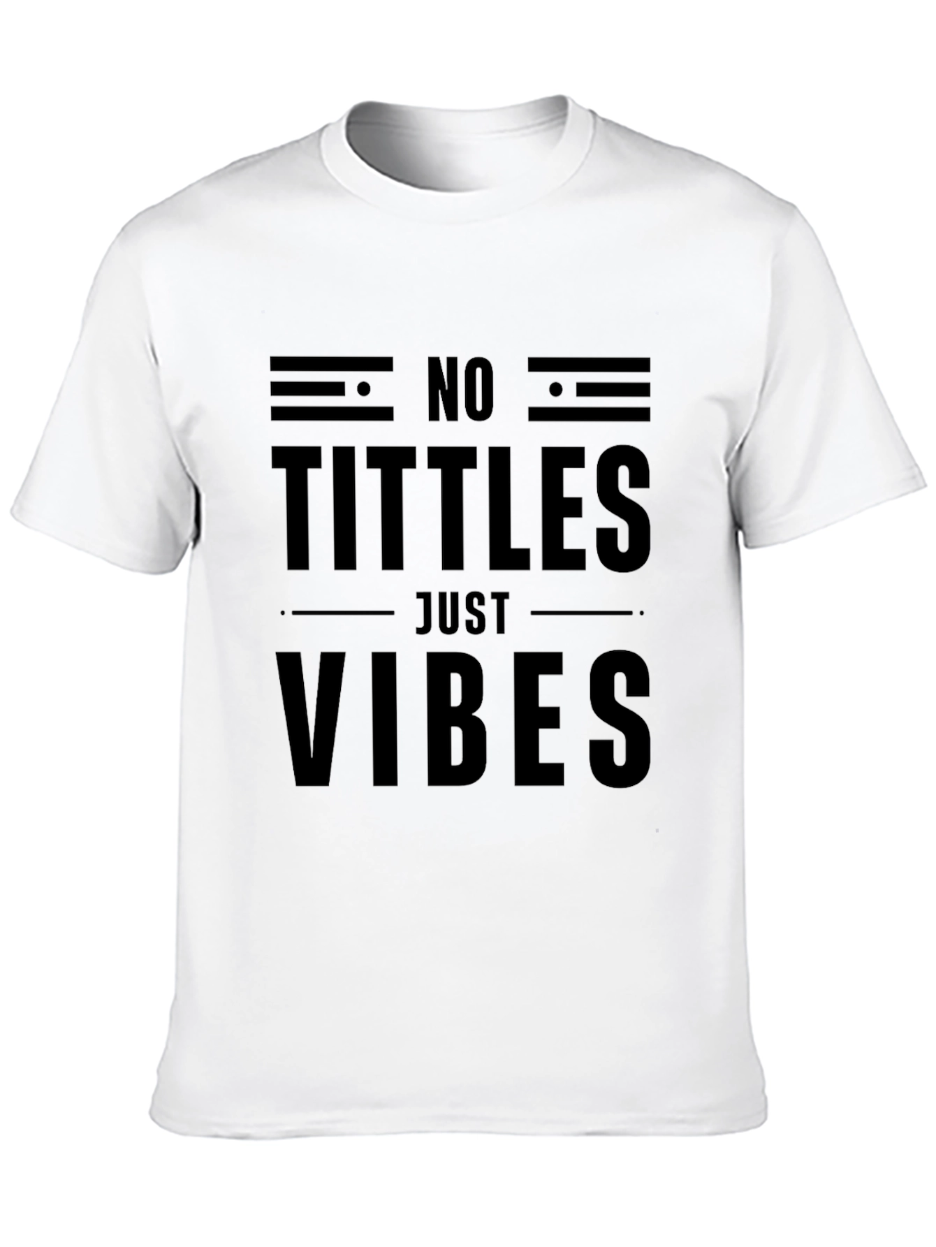 No Tittles Just Vibes Black Graphic Tee