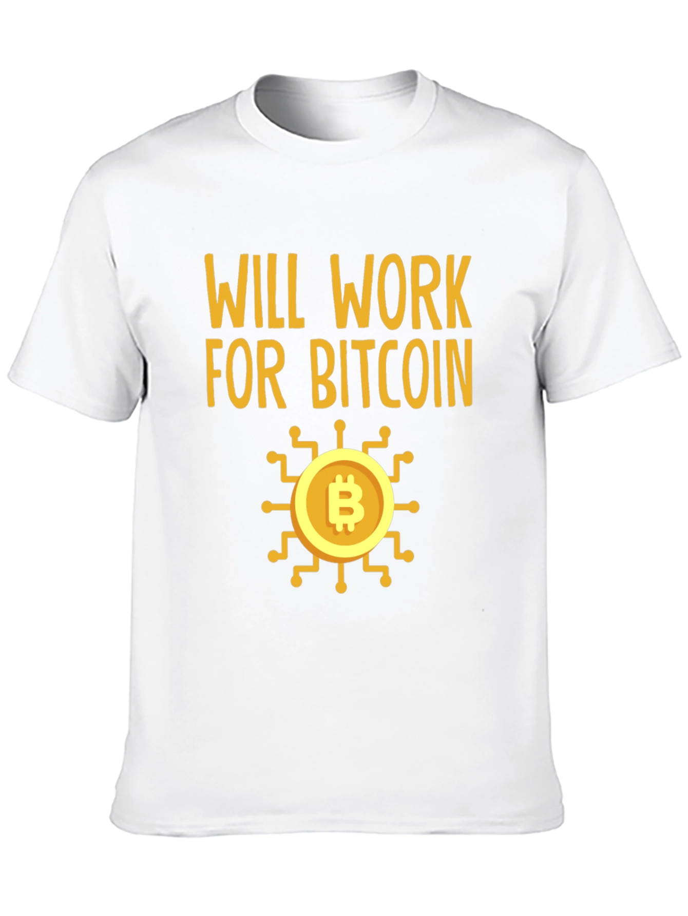 Will Work For Bitcoin Crypto Tee