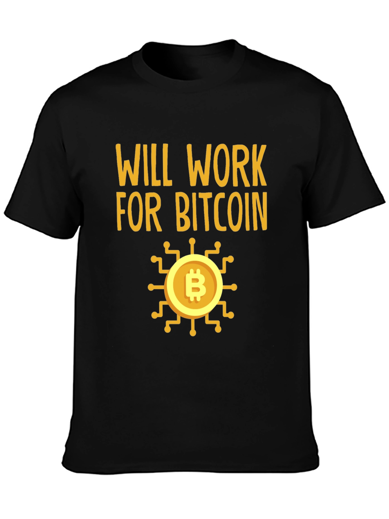 Will Work For Bitcoin Crypto Tee