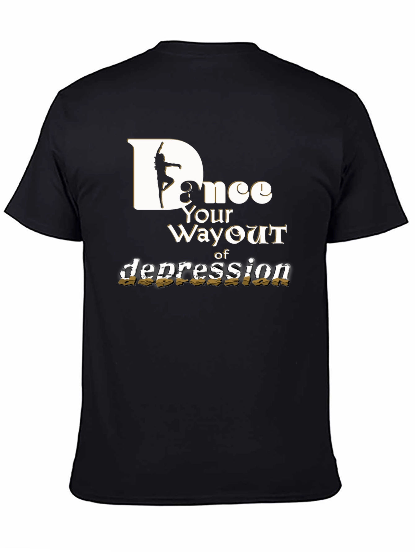 Dance Your Way Out of Depression T-Shirt