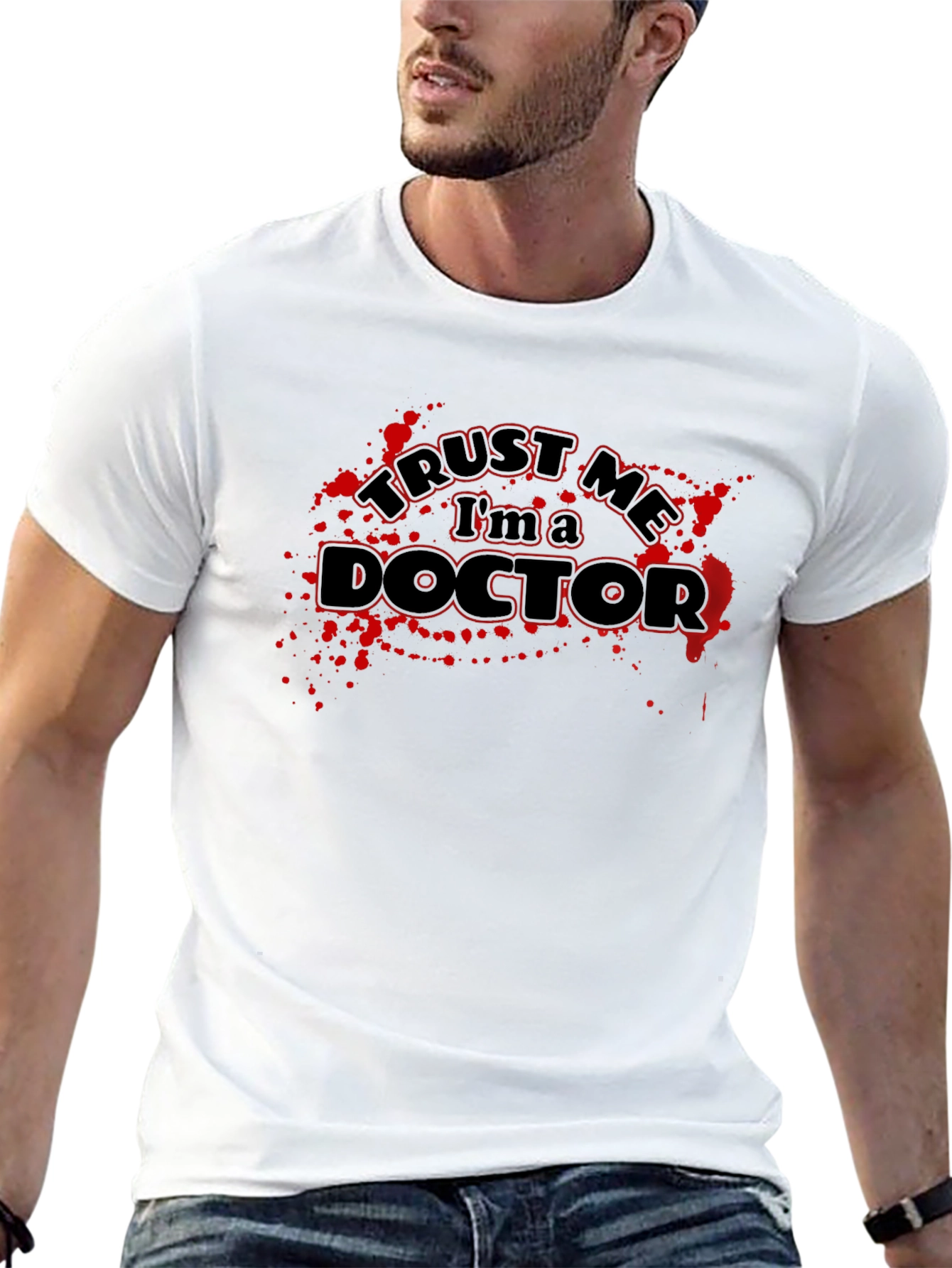 Trust Me Im a Doctor T-Shirt