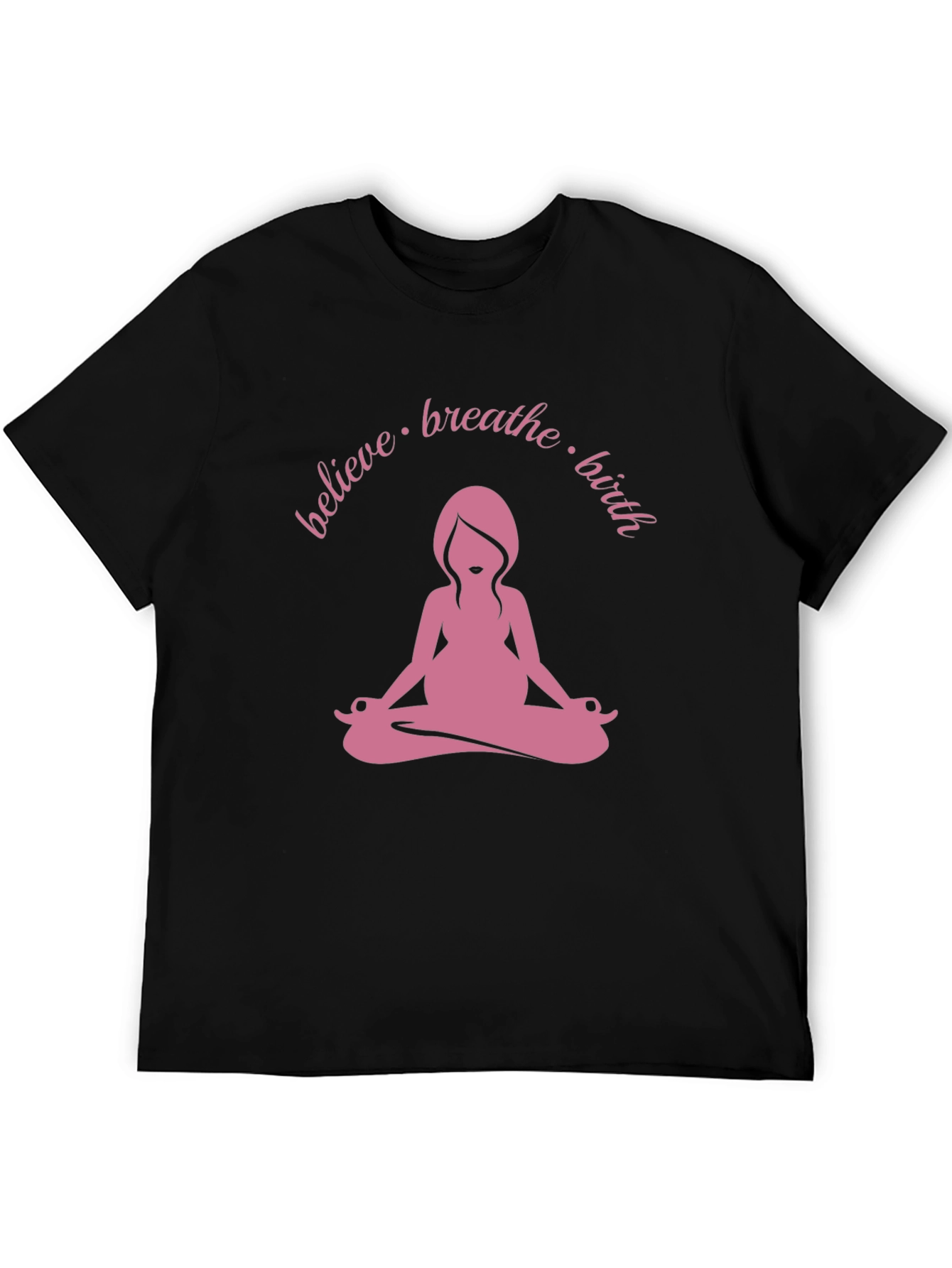 Believe Breathe Birth Yoga Tee