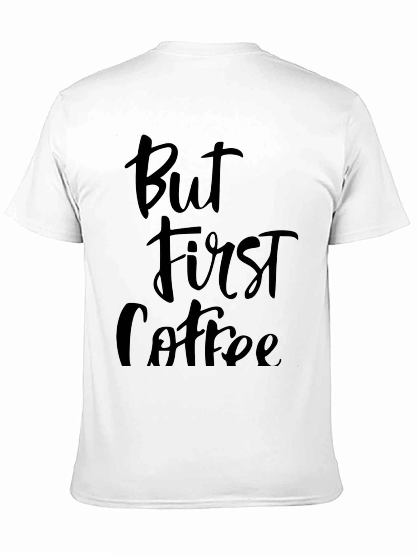 But First Coffee Graphic Tee - Unisex Black T-Shirt