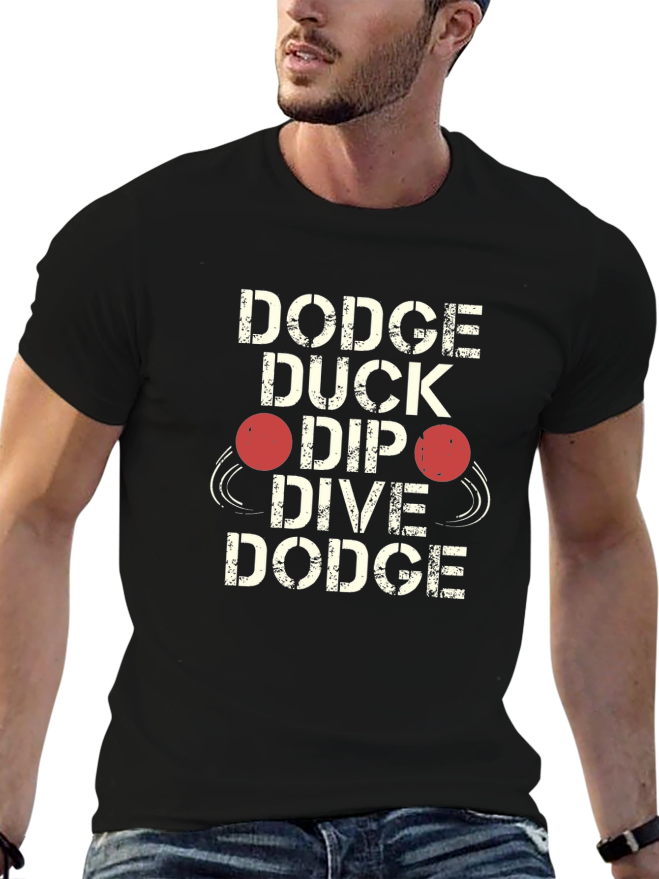 Dodgeball Graphic T-Shirt - Dodge Duck Dip Dive Dodge