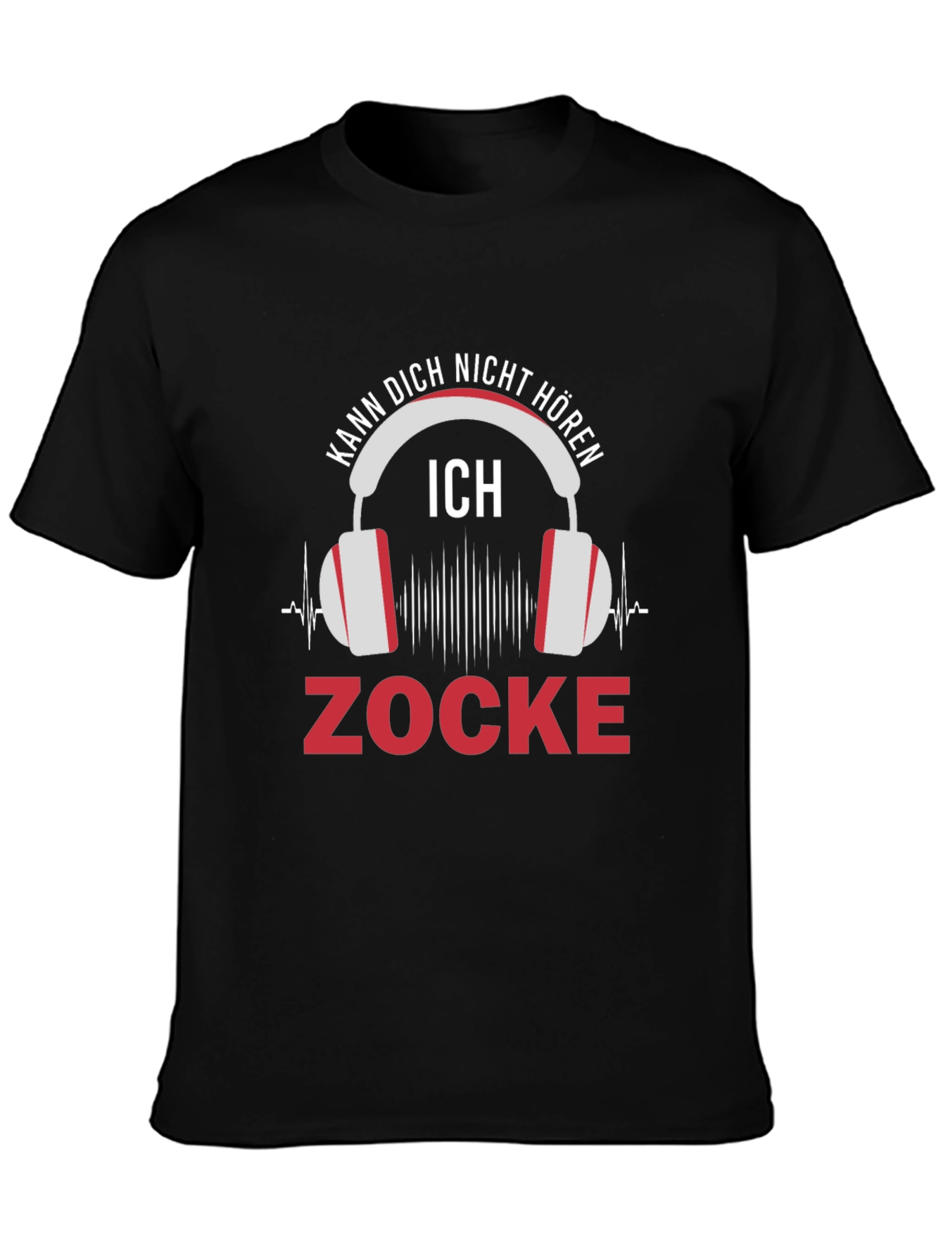 Gamer T-Shirt: Kann Dich Nicht Horen - Zocke