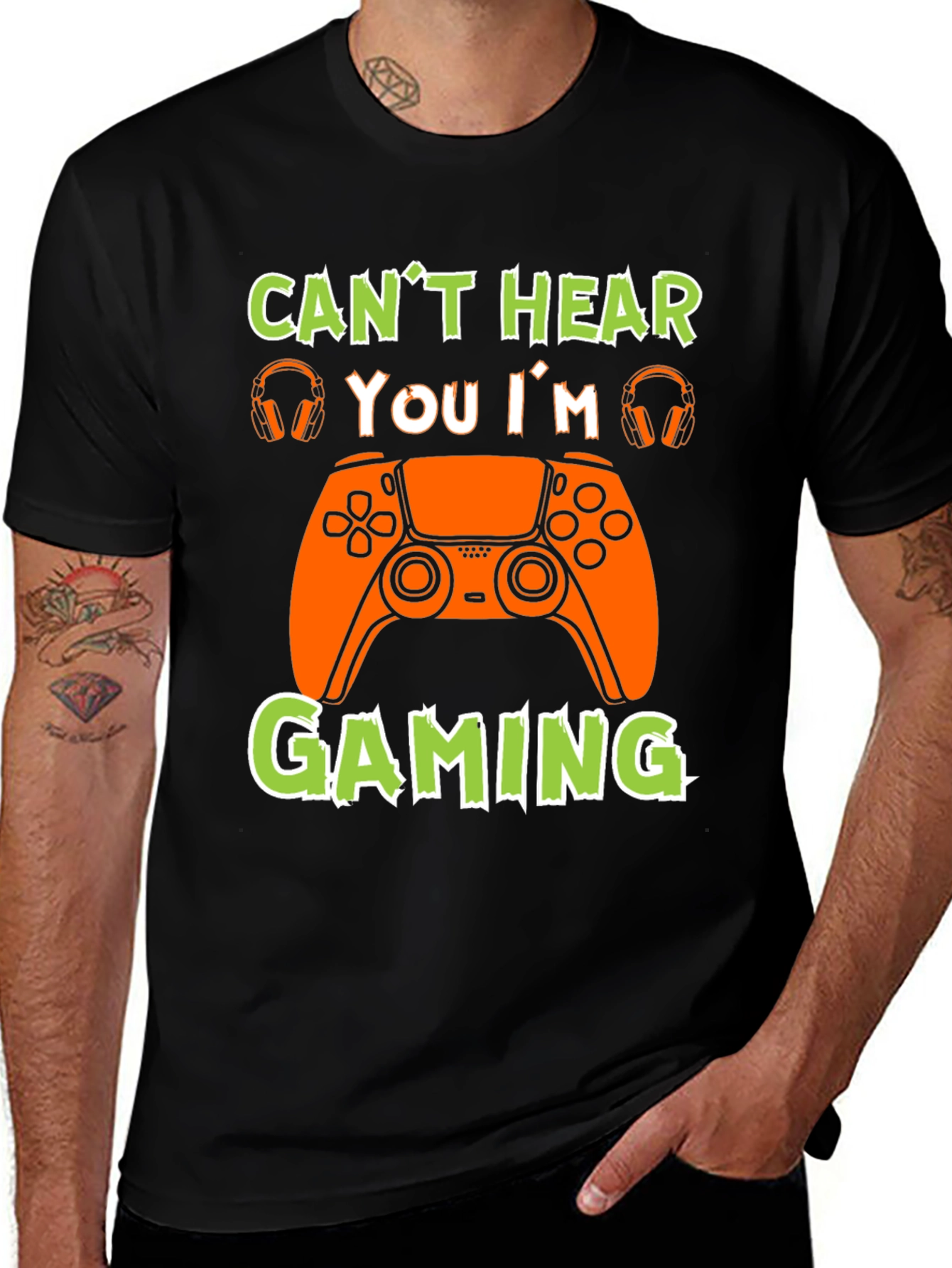 Cant Hear You Im Gaming T-Shirt