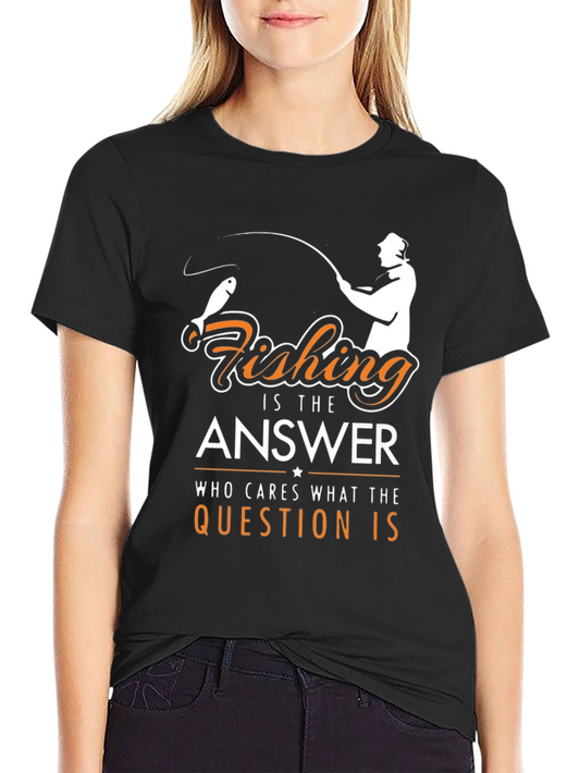 Fishing is the Answer Graphic T-Shirt