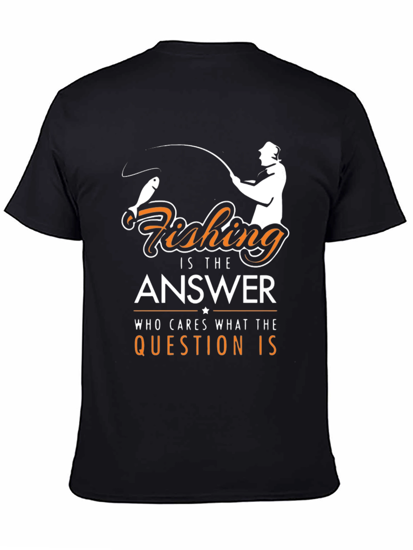 Fishing is the Answer Graphic T-Shirt