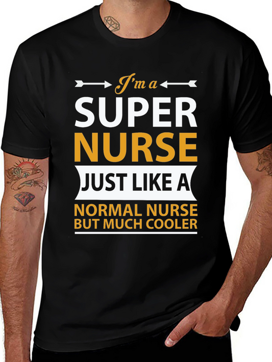 Super Nurse T-Shirt - Cool & Comfortable Cotton Tee