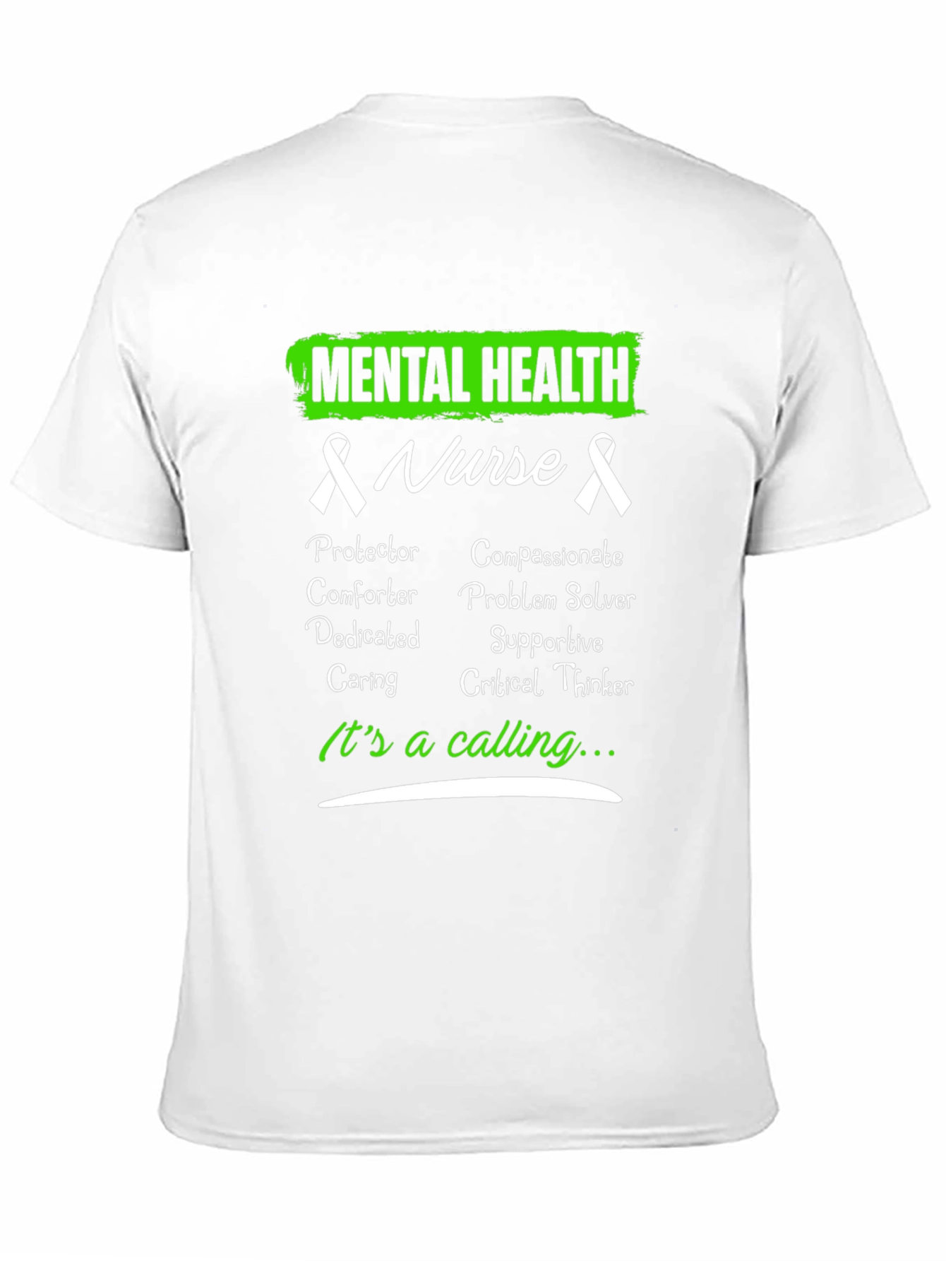 Mental Health Nurse T-Shirt - Its a Calling